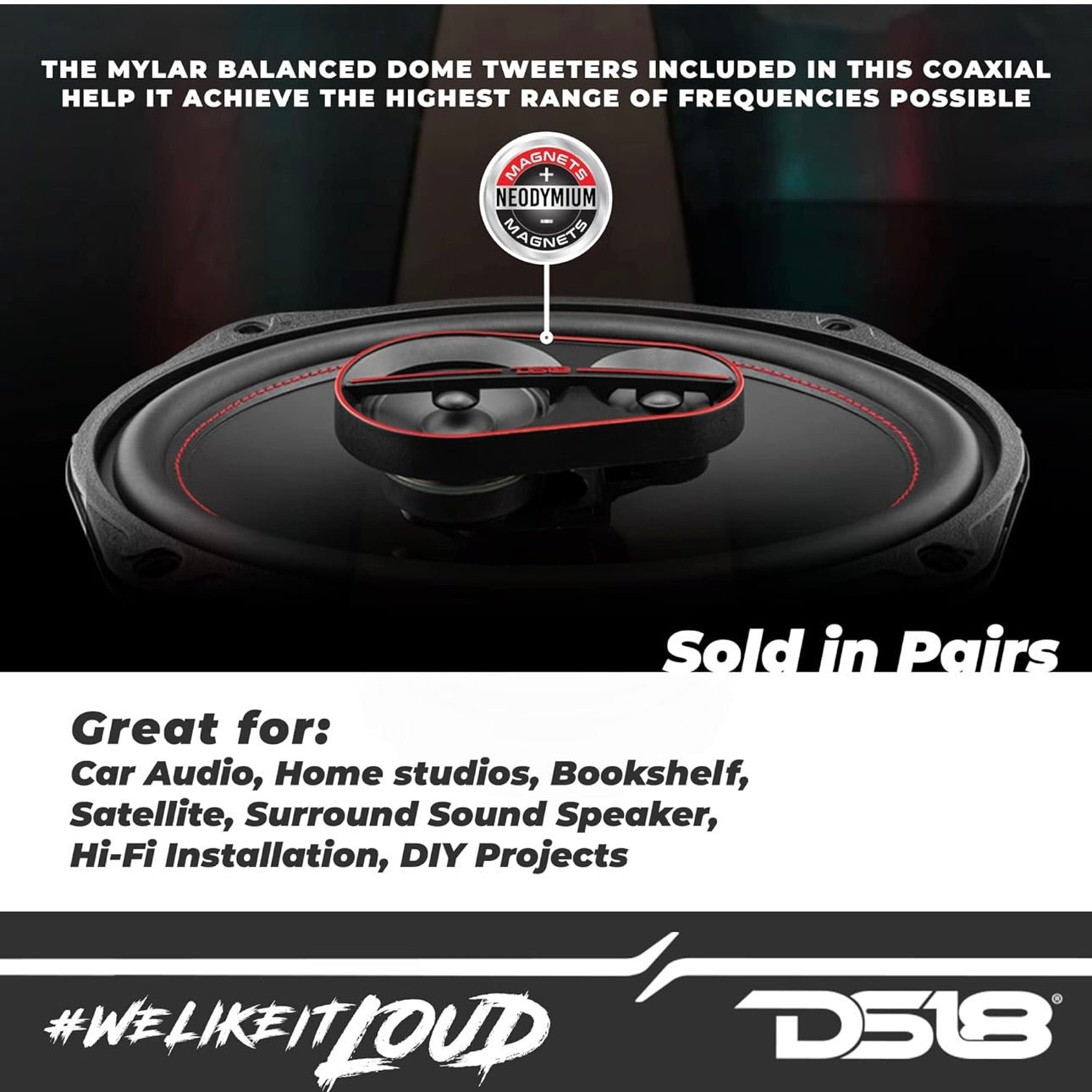 DS18 G6.9Xi GEN-X 6x9 3-Way Coaxial Speakers 180 Watts 4-Ohm Grill Included - Full Range Speaker